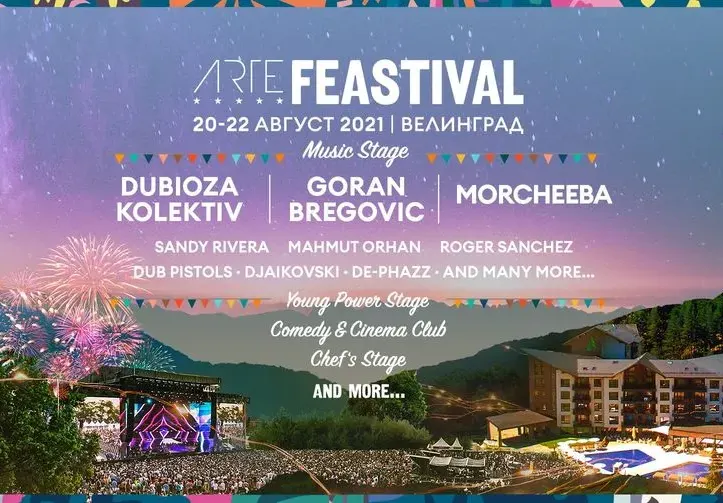 ARTE Feastival  - мащабен тридневен празник  във Велинград с Горан Брегович и още...  (Програма)