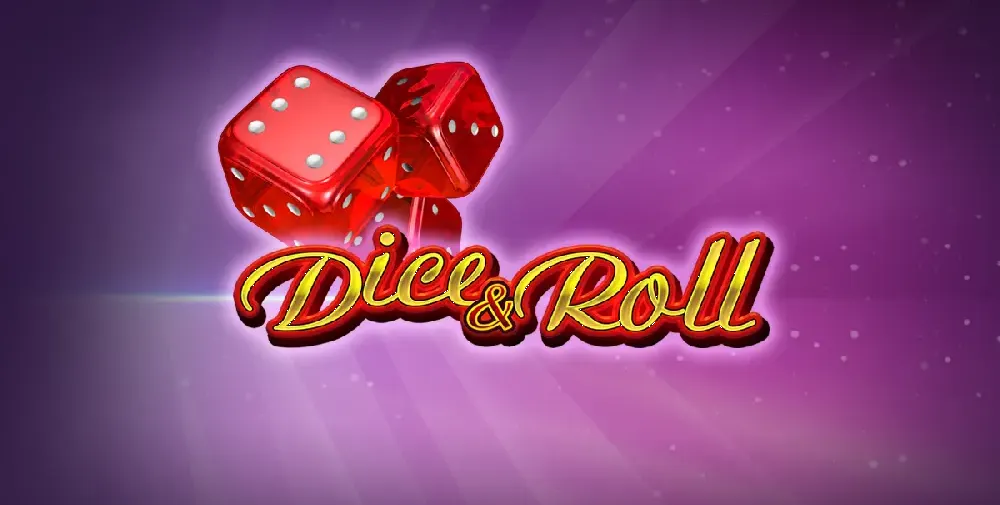 Dice and Roll - безплатна казино игра за всеки начинаещ